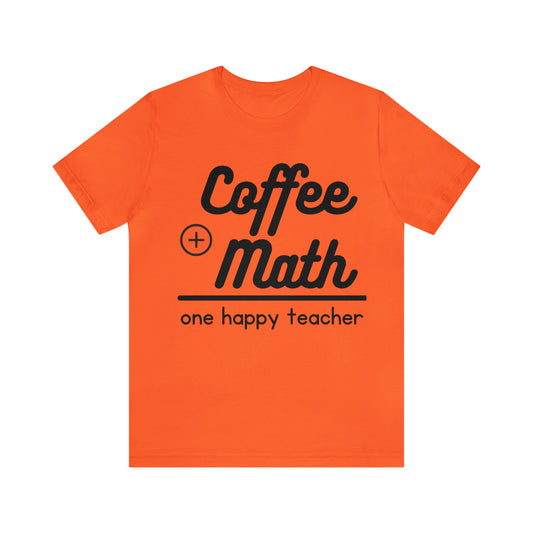 One happy math teacher Short Sleeve Tee