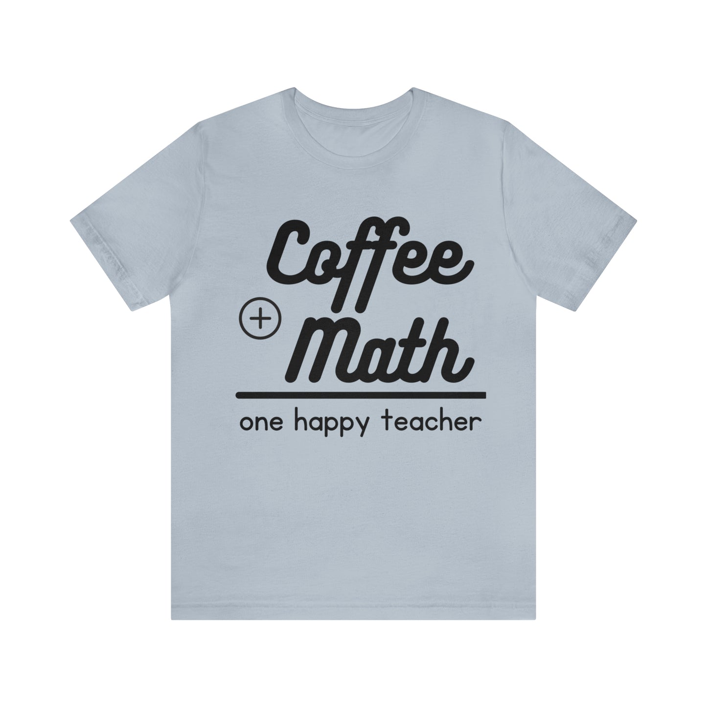 One happy math teacher Short Sleeve Tee