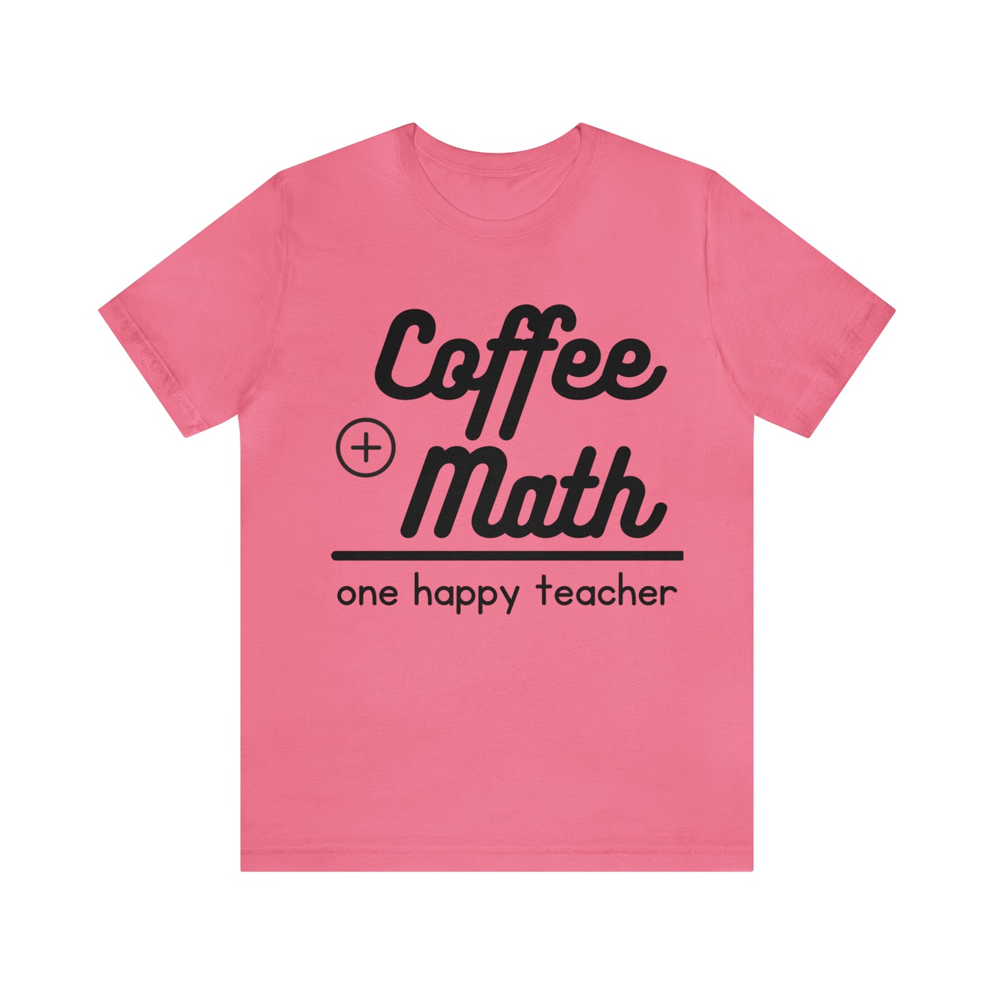One happy math teacher Short Sleeve Tee